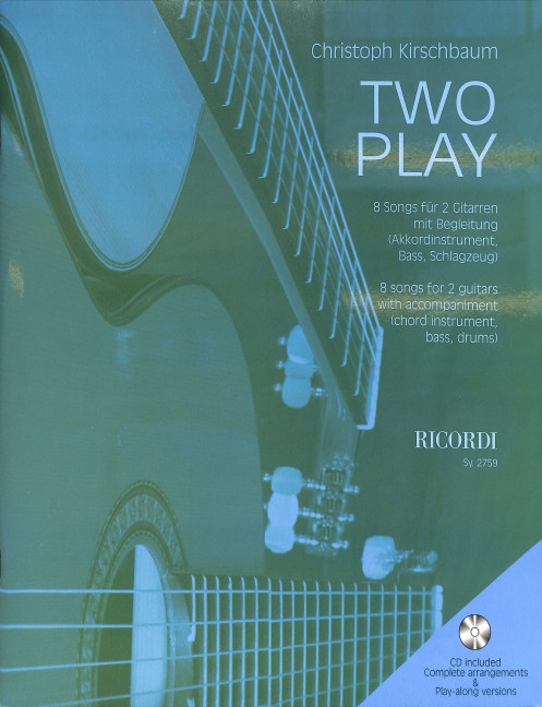 Two play (+CD) 8 Songs für 2 Gitarren