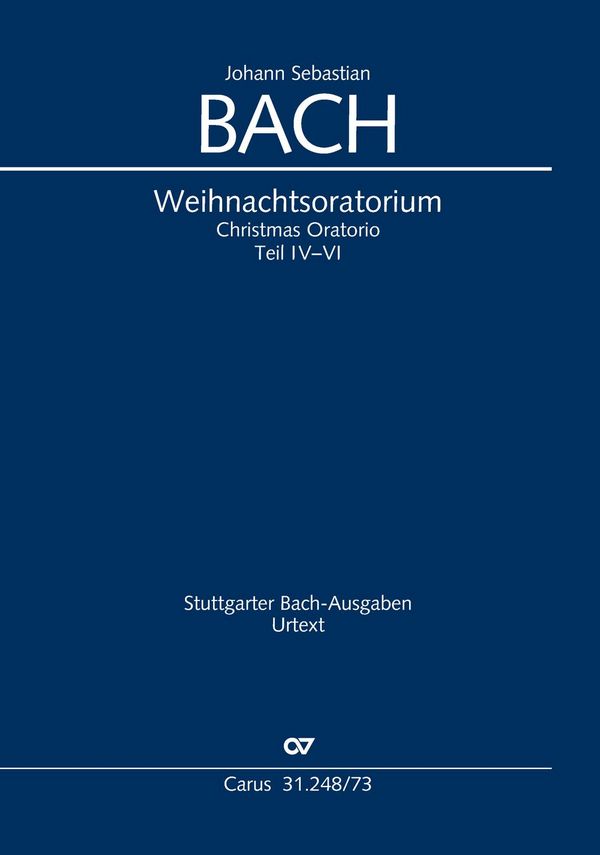 Weihnachtsoratorium BWV248 Kantaten 4-6