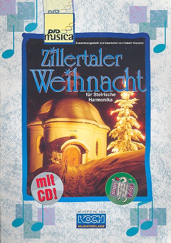 Zillertaler Weihnacht (+CD) 