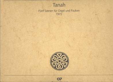 Tanah - 5 Szenen für Orgel und
