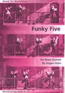 Funky five für 2 Trompeten, Horn,