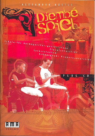 Djembe-Spiel (+CD) Schule für