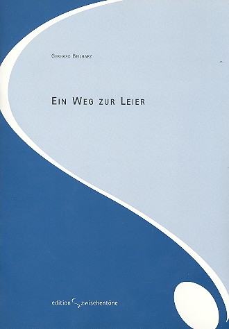 Ein Weg zur Leier