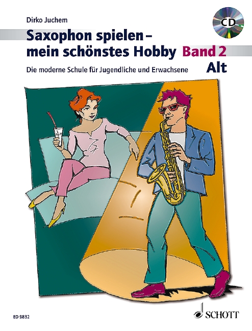 Saxophon spielen - mein schönstes Hobby Band 2 (+CD)