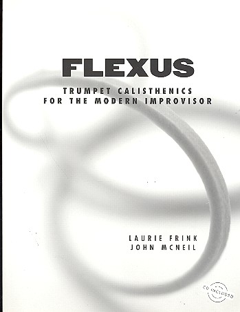 Flexus - Trumpet Calesthenics for the modern Improvisor (+CD)