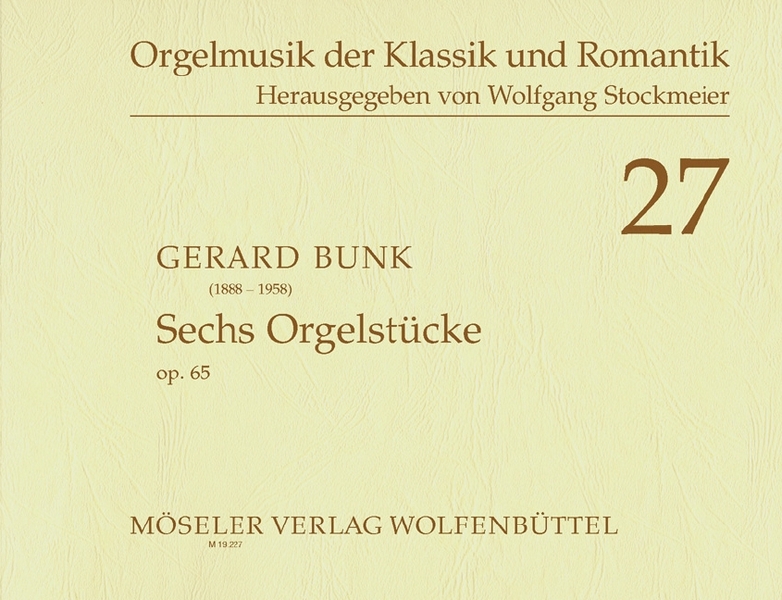 6 Orgelstücke op.65