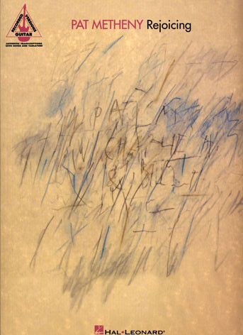 Pat Metheny: Rejoicing
