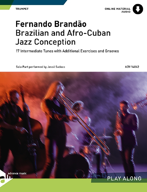 Brazilian and Afro Cuban Jazz Conception (+online Audio)