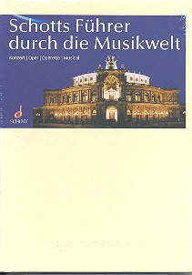 Schotts Führer durch die Musikwelt