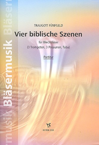 4 blblische Szenen für 3 Trompeten,
