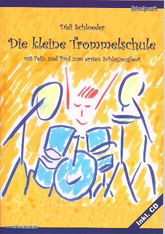 Die kleine Trommelschule Band 1 (+CD)