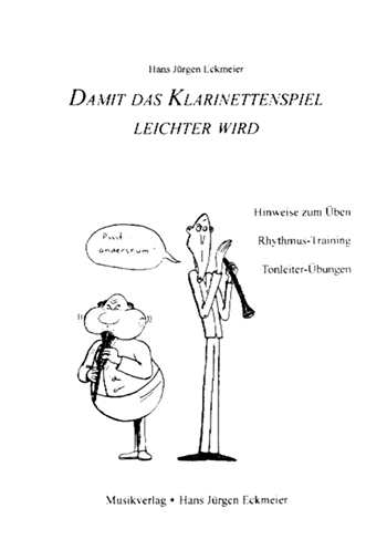 Damit das Klarinettenspiel