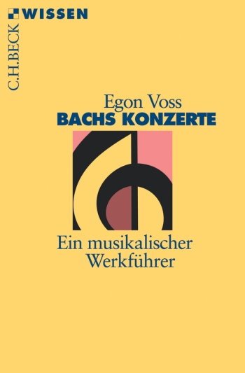Bachs Konzerte ein musikalischer Werkführer