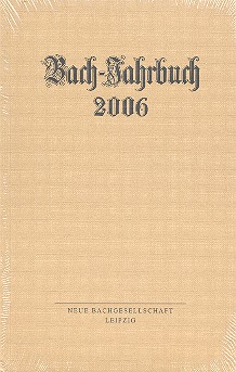 Bach-Jahrbuch 2006