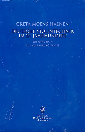 Deutsche Violintechnik im 17. Jahrhundert