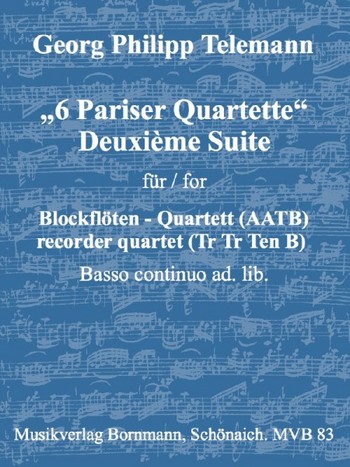 Deuxième Suite aus '6 Pariser Quartette'