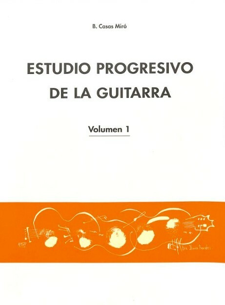Estudio progresivo de la guitarra vol.1