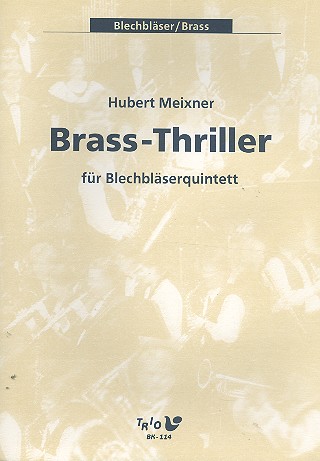 Brass-Thriller für 2 Trompeten,