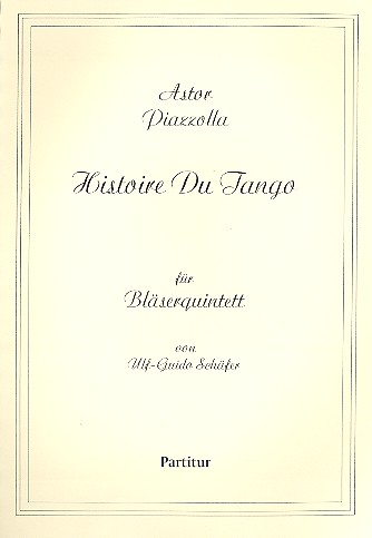 Histoire du Tango für Flöte, Oboe,