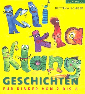 KliKlaKlanggeschichten 