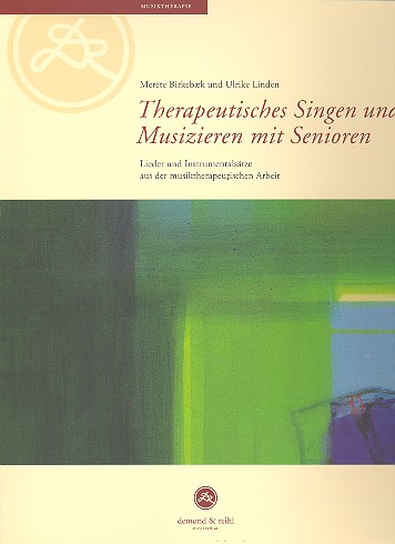 Therapeutisches Singen und Musizieren mit Senioren