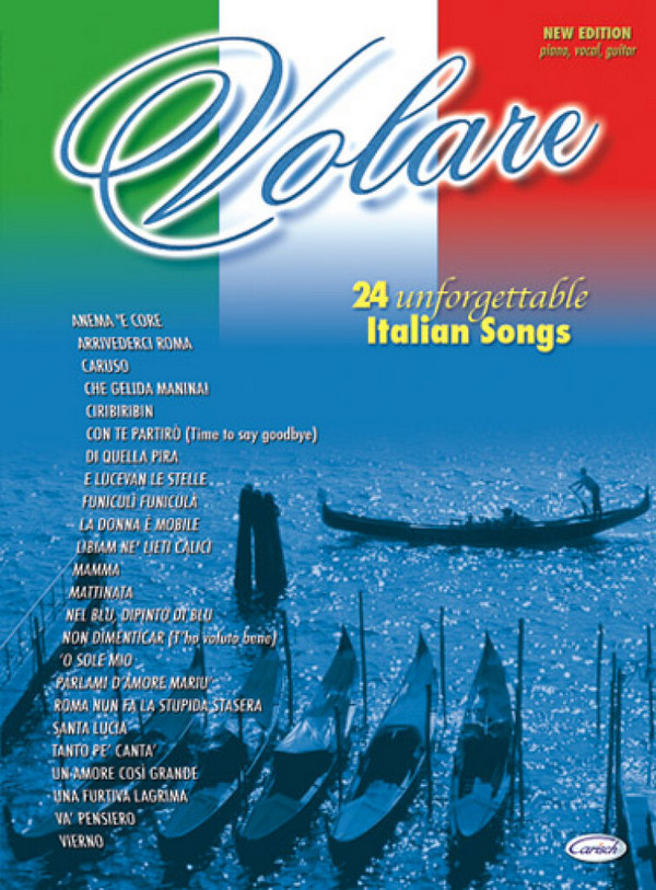 Volare: 24 unforgettable Italian Songs