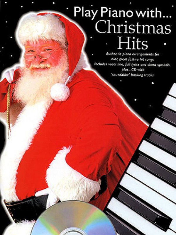 Play piano with Christmas Hits (+CD):