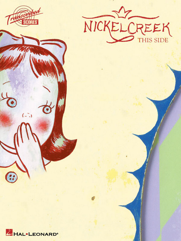 Nickel Creek: This Side