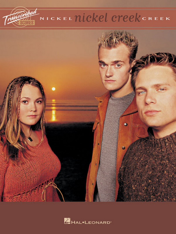 Nickel Creek: Nickel Creek