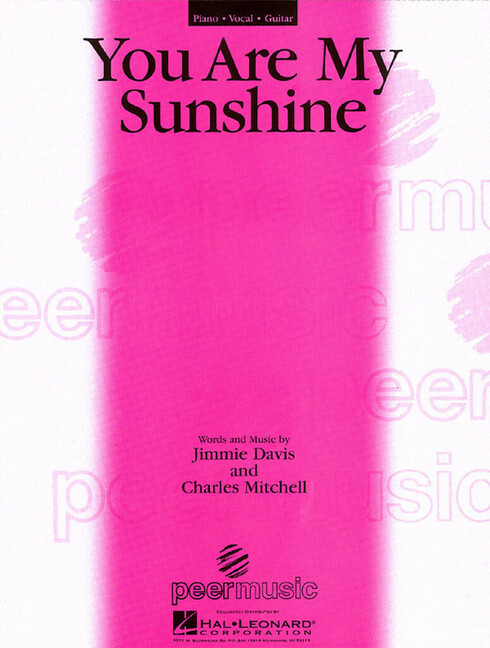 You are my Sunshine