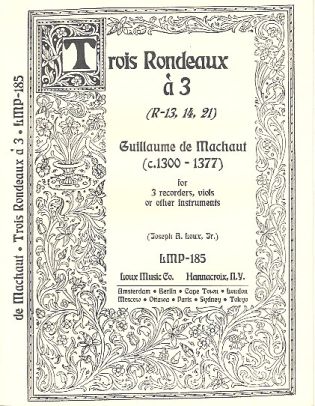 Trios Rondeaux  R13, R14 and R21