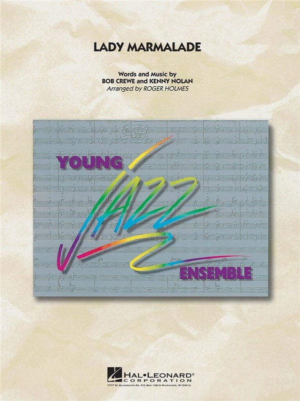 Lady Marmalade: for jazz ensemble
