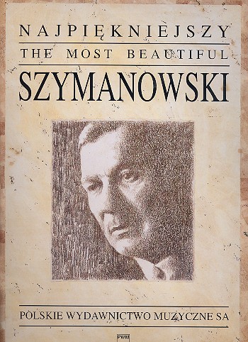 The  most beautiful Szymanowski