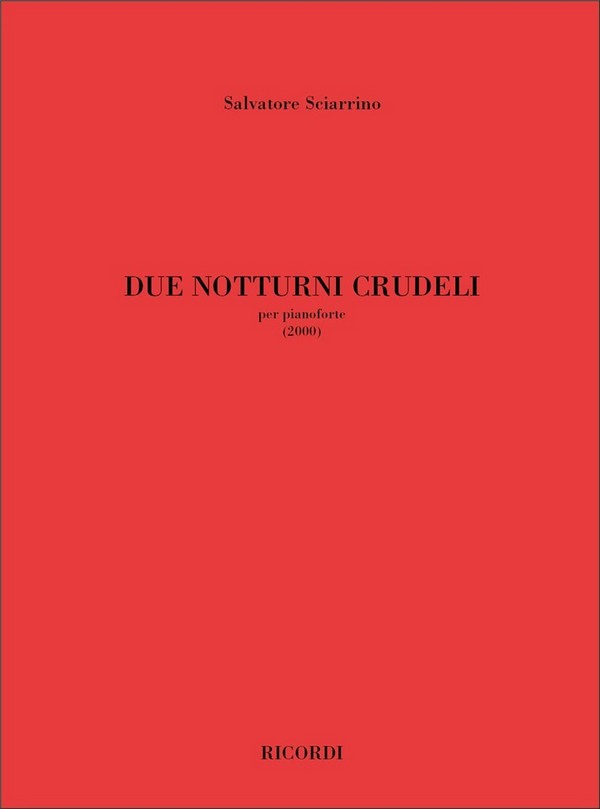2 Notturni Crudeli per