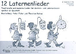 12 Laternenlieder für 4-stimmiges