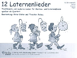 12 Laternenlieder für 4-stimmiges