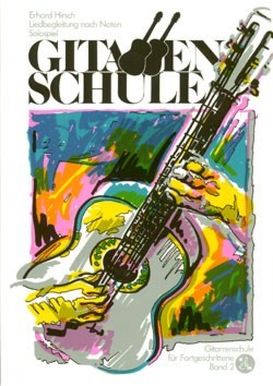 Gitarrenschule für Fortgeschrittene Band 2