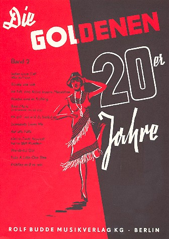 Die goldenen 20er Jahre Band 2: