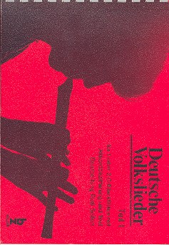 Deutsche Volkslieder Band 1