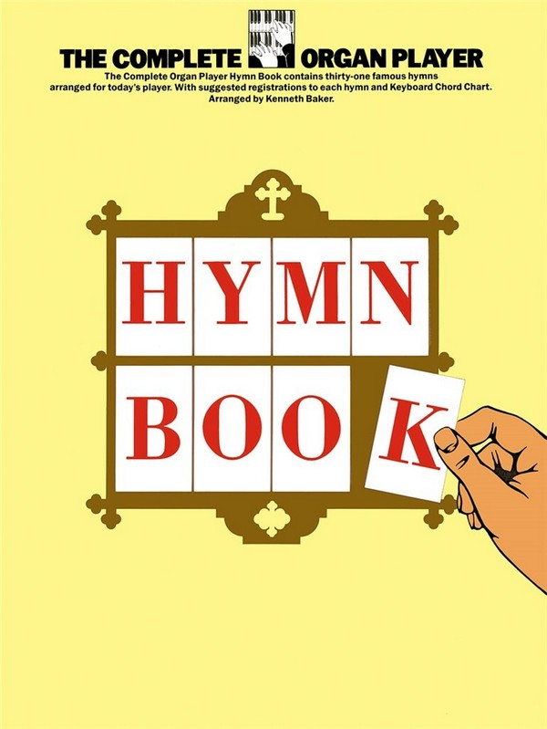THE COMPLETE ORGAN PLAYER: