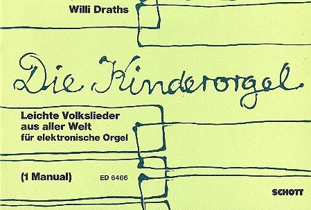 Die Kinderorgel