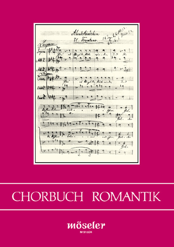Chorbuch Romantik - Weltliche Chormusik