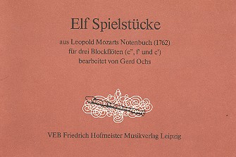 11 Spielstücke aus Leopold Mozarts