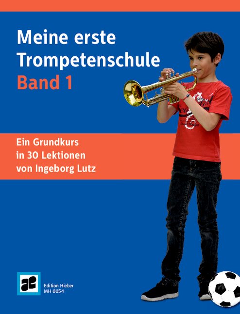 Meine erste Trompetenschule Band 1