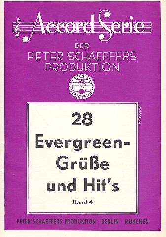 28 Evergreen-Grüße und Hits Band 4