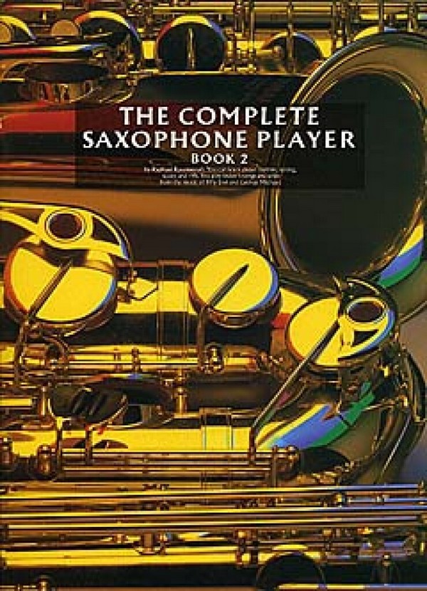The complete Saxophone Player vol.2