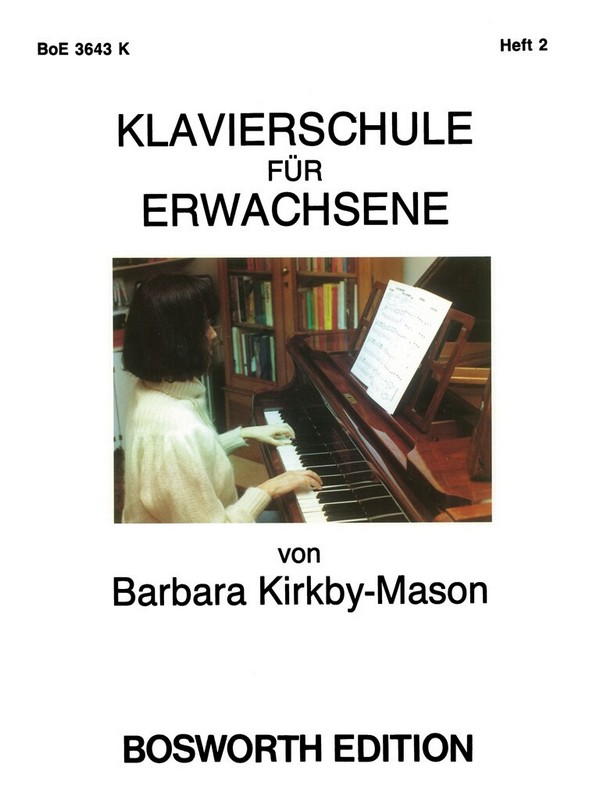 Klavierschule für Erwachsene Band 2 (dt)