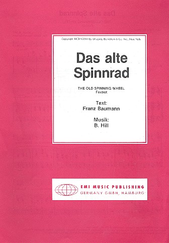 Das alte Spinnrad: Einzelausgabe