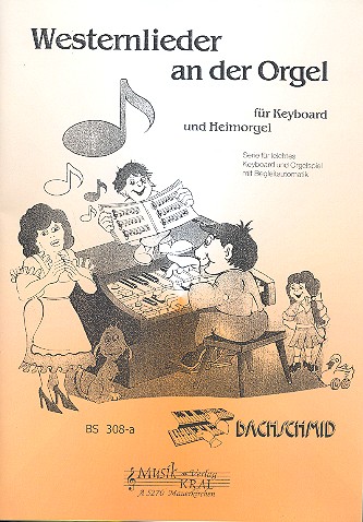 Westernlieder an der Orgel