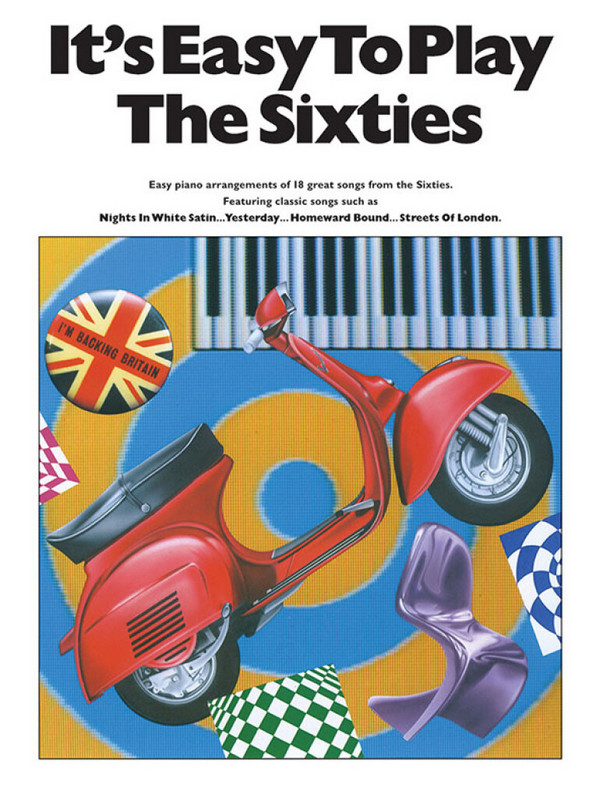 It's easy to play the Sixties